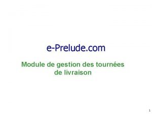 ePrelude com Module de gestion des tournes de