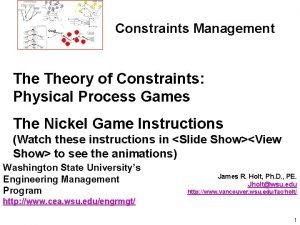 Constraints Management Theory of Constraints Physical Process Games