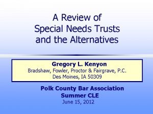 A Review of Special Needs Trusts and the