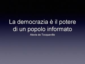 La democrazia è il potere di un popolo informato