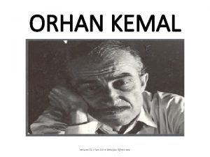 ORHAN KEMAL Mehmet Z Trk Dili ve Edebiyat