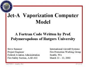 JetA Vaporization Computer Model A Fortran Code Written