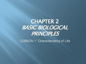 Basic biological principles
