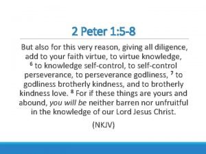 2 peter 1:5-8 meaning