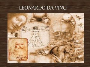 Born leonardo da vinci Born leonardo da vinci