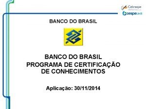 BANCO DO BRASIL PROGRAMA DE CERTIFICAO DE CONHECIMENTOS