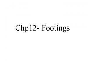 Classification of footing