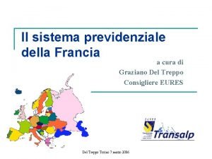 Il sistema previdenziale della Francia a cura di