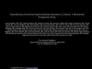 Postinfectious Functional Gastrointestinal Disorders in Children A Multicenter