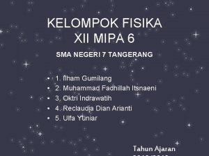 KELOMPOK FISIKA XII MIPA 6 SMA NEGERI 7