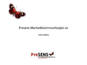 Presens Markedskommunikasjon as Vidar Sandberg Litt tenkning Litt