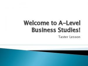 A level business taster lesson