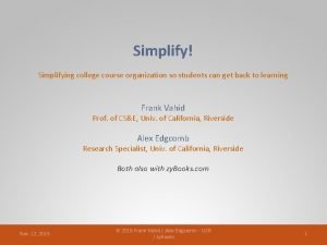 Simplifying college