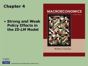 Chapter 4 Strong and Weak Policy Effects in