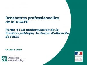 Rencontres professionnelles de la DGAFP Partie 4 La