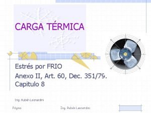 CARGA TRMICA Estrs por FRIO Anexo II Art
