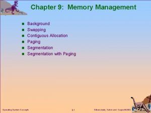 Chapter 9 Memory Management n Background n Swapping