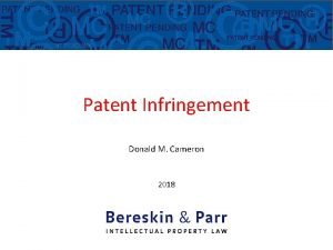 Patent Infringement Donald M Cameron 2018 Donald M