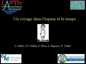 Un voyage dans lespace et le temps L