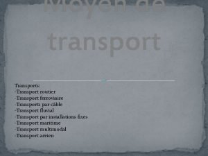 Moyen de transport terrestre