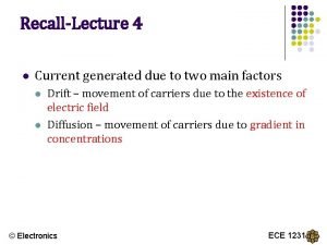 Electric current is generated due to