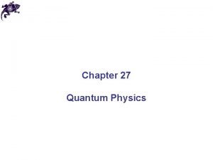 Chapter 27 quantum theory answers