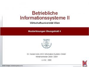 Betriebliche Informationssysteme II Wirtschaftsuniversitt Wien Musterlsungen bungsblatt 4