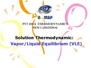 PTT 2014 THERMODYNAMICS SEM 1 20132014 Solution Thermodynamic