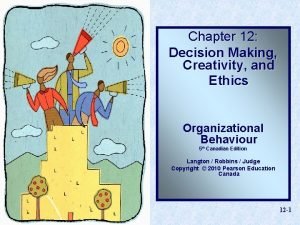 Individual decision making in organizational behaviour