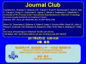 Journal Club Coutinho EA Okamoto S Ishikawa AW