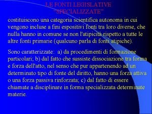 Fonti legislative specializzate
