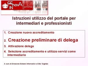 Istruzioni utilizzo del portale per intermediari e professionisti