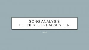 Let her go analysis