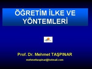 RETM LKE VE YNTEMLER Prof Dr Mehmet TAPINAR