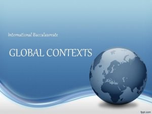 What does global context mean