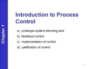 Blending tank process control