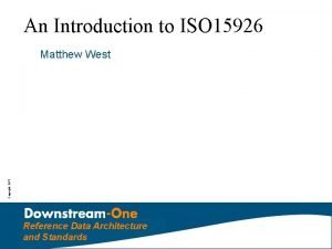 An Introduction to ISO 15926 Copyright SIPC Matthew