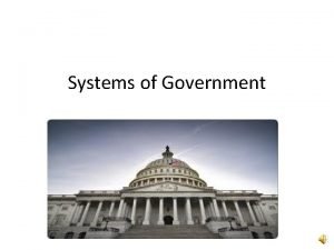 The two types of government