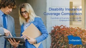 Disability Insurance Coverage Comparison Hypothetical Example for Mandatory