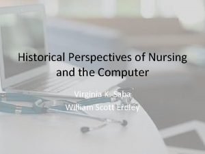 Historical perspective of nursing process