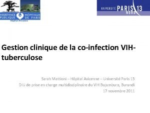 Hpital Avicenne Gestion clinique de la coinfection VIHtuberculose