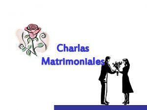 Charlas matrimoniales