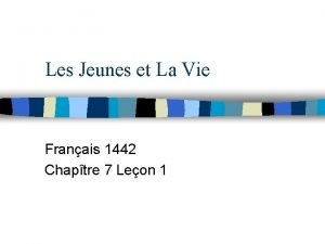 Les Jeunes et La Vie Franais 1442 Chaptre