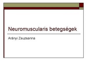 Neuromuscularis