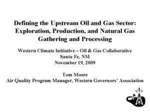 Defining the Upstream Oil and Gas Sector Exploration