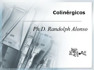 Inhibidores de acetilcolinesterasa