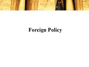 Definition of foreign policy by scholars
