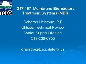 217 157 Membrane Bioreactors Treatment Systems MBR Deborah
