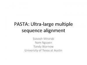 Pasta multiple sequence alignment