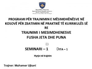 Trajnime per mesuesit ne kosove